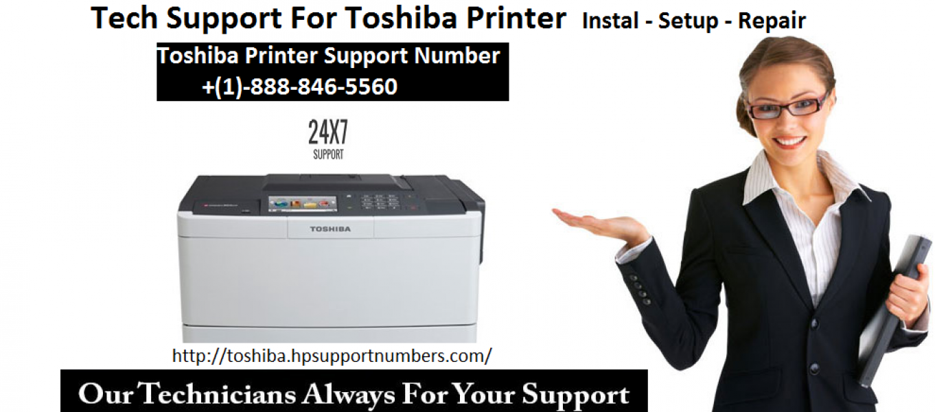 Toshiba printer support | +(1)-888-846-5560
