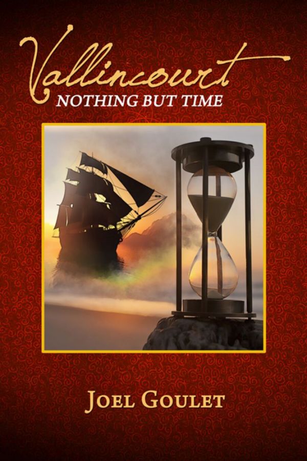 Vallincourt nothing but time by Joel Goulet